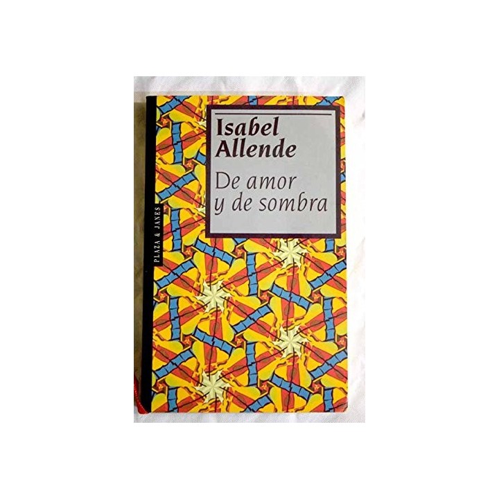 De amor y de sombra - Allende, Isabel